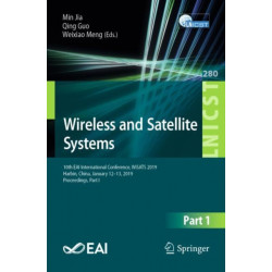 Wireless and Satellite Systems: 10th EAI International Conference, WiSATS 2019, Harbin, China, January 12–13, 2019, Proceedings, Part I