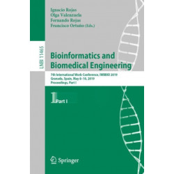 Bioinformatics and Biomedical Engineering: 7th International Work-Conference, IWBBIO 2019, Granada, Spain, May 8-10, 2019, Proceedings, Part I
