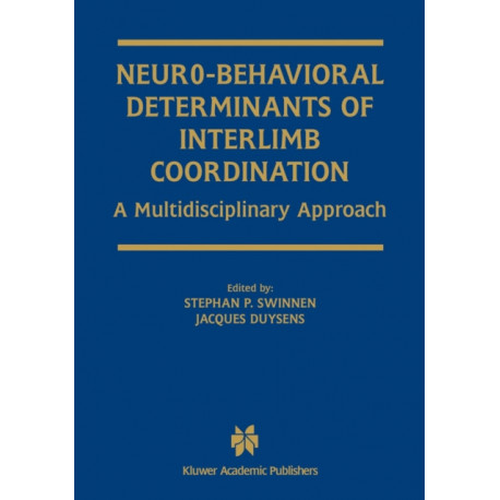 Neuro-Behavioral Determinants of Interlimb Coordination: A multidisciplinary approach