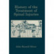 History of the Treatment of Spinal Injuries