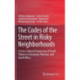 The Codes of the Street in Risky Neighborhoods: A Cross-Cultural Comparison of Youth Violence in Germany, Pakistan, and South Africa
