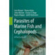 Parasites of Marine Fish and Cephalopods: A Practical Guide