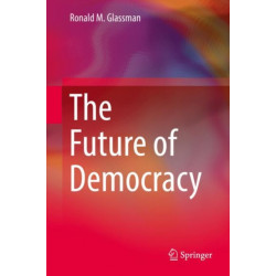 The Future of Democracy