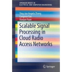 Scalable Signal Processing in Cloud Radio Access Networks