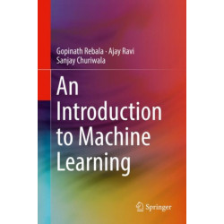 An Introduction to Machine Learning
