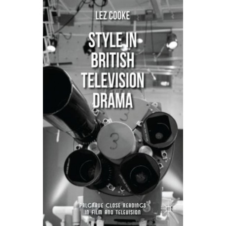 Style in British Television Drama