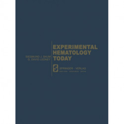 Experimental Hematology Today: 5th Annual Meeting, August 17-20, 1976, Washington D.C., USA