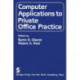 Computer Applications to Private Office Practice