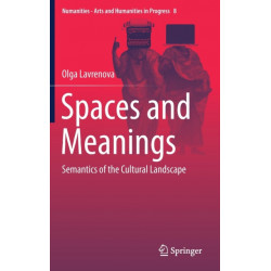 Spaces and Meanings: Semantics of the Cultural Landscape
