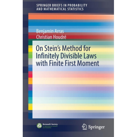 On Stein's Method for Infinitely Divisible Laws with Finite First Moment