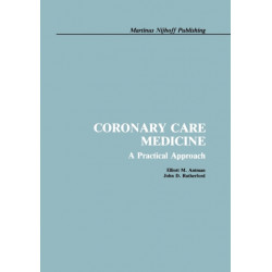 Coronary Care Medicine: A Practical Approach