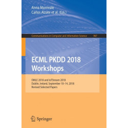 ECML PKDD 2018 Workshops: DMLE 2018 and IoTStream 2018, Dublin, Ireland, September 10-14, 2018, Revised Selected Papers