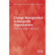 Change Management in Nonprofit Organizations: Theory and Practice