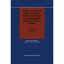 Chronic Ambulatory Peritoneal Dialysis (CAPD) and Chronic Cycling Peritoneal Dialysis (CCPD) in Children