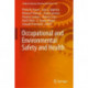 Occupational and Environmental Safety and Health