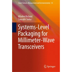 Systems-Level Packaging for Millimeter-Wave Transceivers