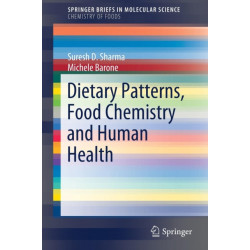 Dietary Patterns, Food Chemistry and Human Health