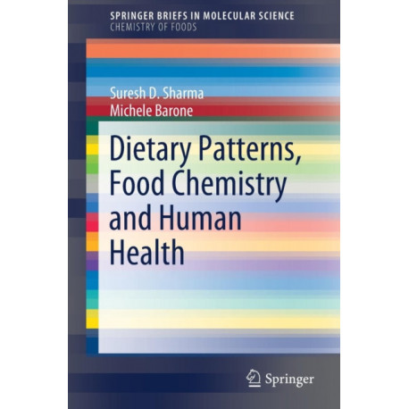 Dietary Patterns, Food Chemistry and Human Health