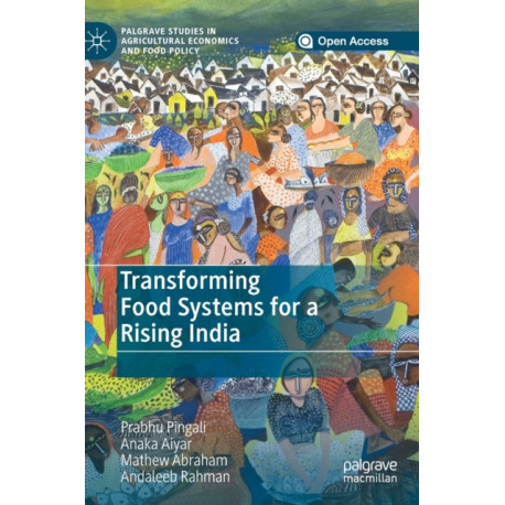 Transforming Food Systems for a Rising India