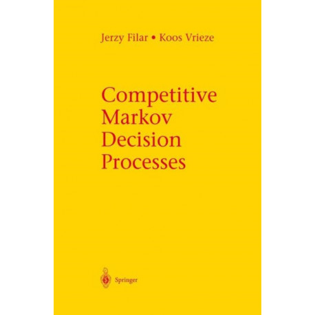 Competitive Markov Decision Processes