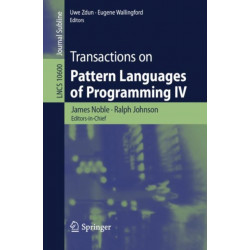 Transactions on Pattern Languages of Programming IV