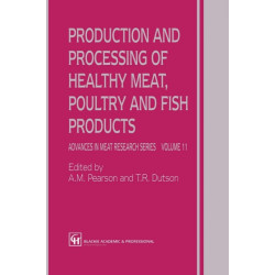 Production and Processing of Healthy Meat, Poultry and Fish Products