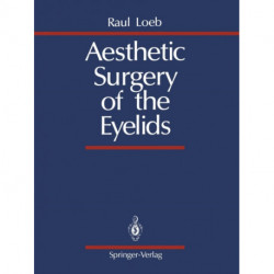 Aesthetic Surgery of the Eyelids
