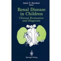 Renal Disease in Children: Clinical Evaluation and Diagnosis