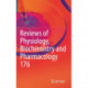 Reviews of Physiology, Biochemistry and Pharmacology 176