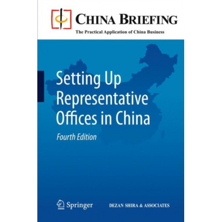 Setting Up Representative Offices in China