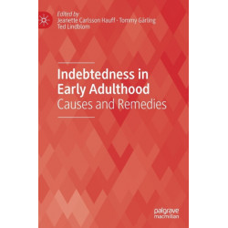 Indebtedness in Early Adulthood: Causes and Remedies