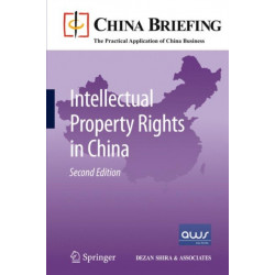 Intellectual Property Rights in China