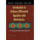 Introduction to Ordinary Differential Equations with Mathematica: An Integrated Multimedia Approach