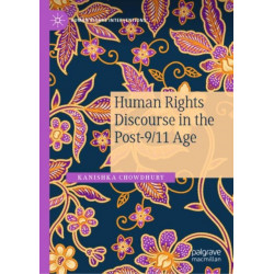 Human Rights Discourse in the Post-9/11 Age