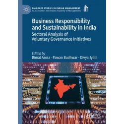 Business Responsibility and Sustainability in India: Sectoral Analysis of Voluntary Governance Initiatives