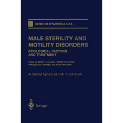 Male Sterility and Motility Disorders: Etiological Factors and Treatment