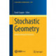 Stochastic Geometry: Modern Research Frontiers