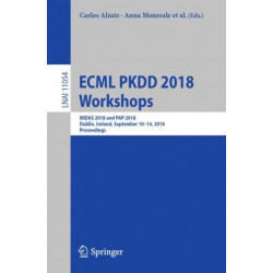 ECML PKDD 2018 Workshops: MIDAS 2018 and PAP 2018, Dublin, Ireland, September 10-14, 2018, Proceedings