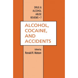 Alcohol, Cocaine, and Accidents