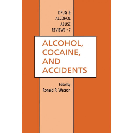 Alcohol, Cocaine, and Accidents