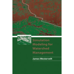 Simulation Modeling for Watershed Management
