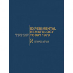 Experimental Hematology Today 1979
