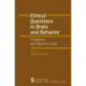 Ethical Questions in Brain and Behavior: Problems and Opportunities