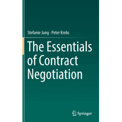 The Essentials of Contract Negotiation
