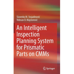 An Intelligent Inspection Planning System for Prismatic Parts on CMMs