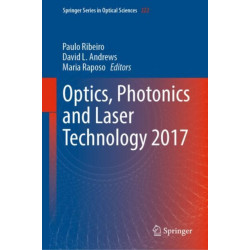 Optics, Photonics and Laser Technology 2017