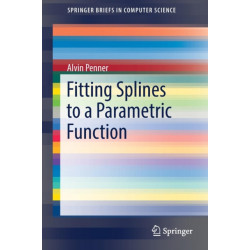 Fitting Splines to a Parametric Function