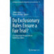 Do Exclusionary Rules Ensure a Fair Trial?: A Comparative Perspective on Evidentiary Rules