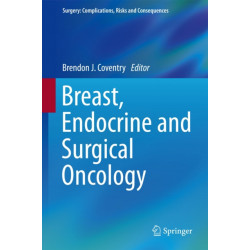 Breast, Endocrine and Surgical Oncology