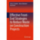 Effective Front-End Strategies to Reduce Waste on Construction Projects